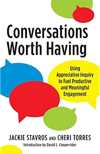 Conversations Worth Having by Jackie Stavros and Cheri Torres